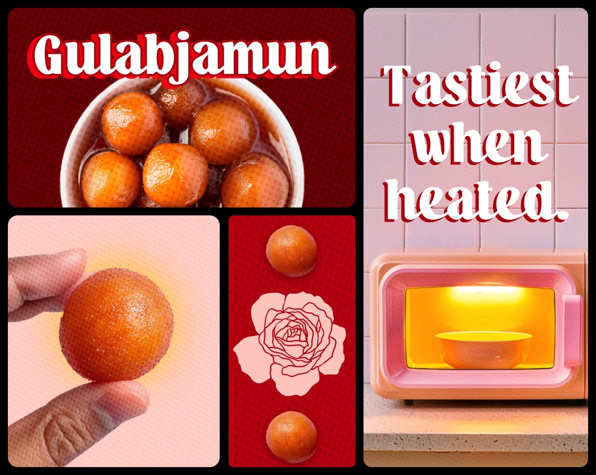 Gulabjamun — tastiest when heated